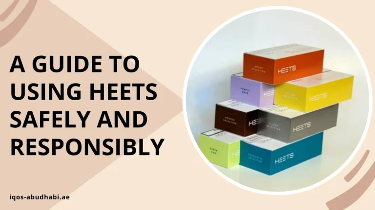 A Guide to Using Heets Safely and Responsibly 2