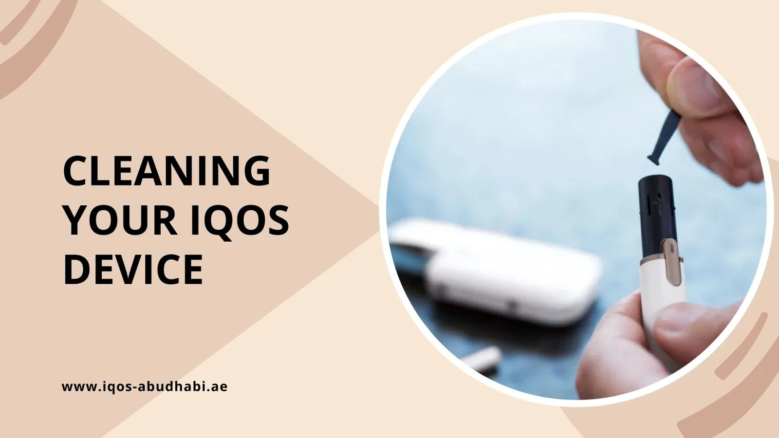 how to clean heated tobacco device How to Clean IQOS Device: Simple Step by Step Guide